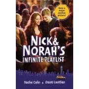 Nick and Norah's Infinite Playlist by  Rachel Cohn and David Levithan