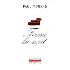 Ferm� la nuit