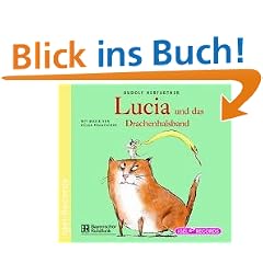 Lucia und das Drachenhalsband. 3 CDs
