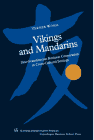 Vikings and Mandarins: Sino-Scandinavian Business Cooperation in Cross-Cultural Settings (Copenhagen Studies in Economics and Management)