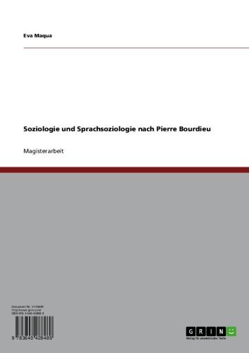 Soziologie und Sprachsoziologie nach Pierre Bourdieu (German Edition)