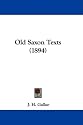 Old Saxon Texts (1894)