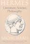 Hermes: Literature, Science, Philosophy