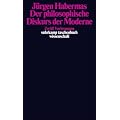 Der philosophische Diskurs der Moderne: Zw�lf Vorlesungen (suhrkamp taschenbuch wissenschaft)