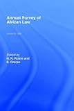 Annual Survey of African Law: 1969 v. 3 (Library of African Law)