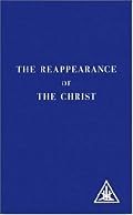 The Reappearance of the Christ