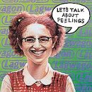 Lets Talk About Feelings [VINYL]