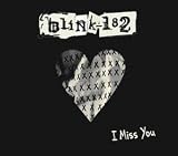 Blink-182: I Miss You