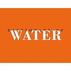 DICTIONARY OF WATER