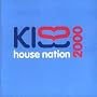 Kiss House Nation 2000