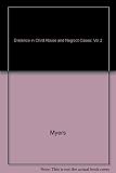 Evidence in child abuse and neglect cases