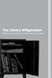 The Literary Wittgenstein