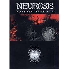 Neurosis DVD A Sun That Never Sets DVD
