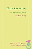 Discomfort and joy : the cinema of Bill Forsyth