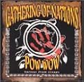 Gathering of Nations Pow-Wow 1999 (2001 GRAMMY WINNER)
