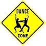 DANCE ZONE disco fun hobbie exercise sign