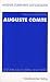 Books : Auguste Comte. Einführung in Leben und Werk 1.