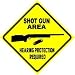 SHOT GUN AREA ear protection warning sign