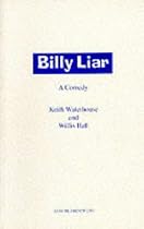 Billy Liar: Play (Acting Edition)