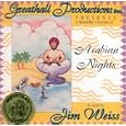 Arabian Nights by Jim Weiss and as told Jim Weiss
