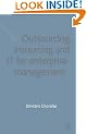 Outsourcing Insourcing and IT for Enterprise Management: Business Opportunity Analysis