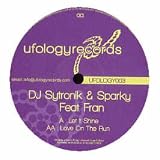 DJ SYTRONIK & SPARKY FEAT FRAN / LET IT SHINE