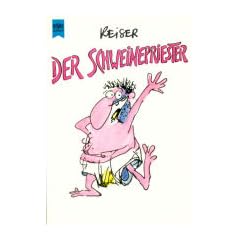 Der Schweinepriester.