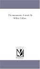 The moonstone: a novel