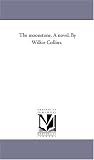 The moonstone: a novel