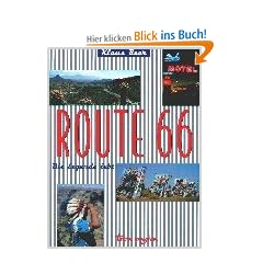 Route 66 - die Legende lebt. Mit DVD.