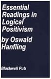 Essential readings in logical positivism