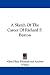 A Sketch Of The Career Of Richard F. Burton