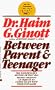 Between Parent and Teenager