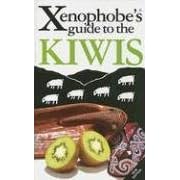 The Xenophobe's Guide to the Kiwis. (Xenophobe's Guides - Oval Books) (Taschenbuch)