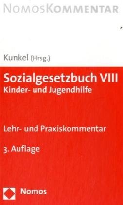 Sozialgesetzbuch VIII, Kinder- und Jugendhilfe, Lehr- und Praxiskommentar