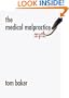 The Medical Malpractice Myth