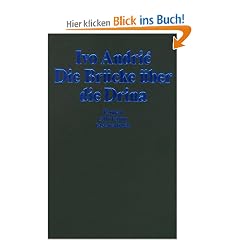 Die Br�cke �ber die Drina: Roman (suhrkamp taschenbuch)
