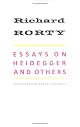 Essays on Heidegger and Others: Philosophical Papers (Rorty, Richard. Philosophical Papers, V. 2.)