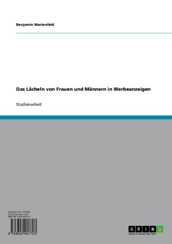Das Lächeln von Frauen und Männern in Werbeanzeigen (German Edition)