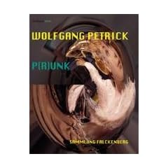 Wolfgang Petrick: P(R)UNK