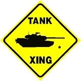 TANK CROSSING sign * street military army
