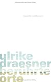 ber&uuml;hrte orte: gedichte - Ulrike Draesner
