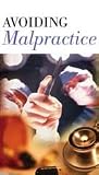Avoiding Malpractice (403) CD-ROM
