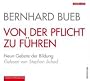 Von der Pflicht zu f�hren: Die neun Gebote der Bildung