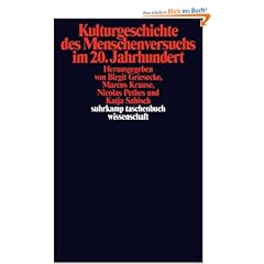 Kulturgeschichte des Menschenversuchs im 20. Jahrhundert (suhrkamp taschenbuch wissenschaft)