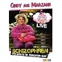 Cindy aus Marzahn - Schizophren: Ich wollte 'ne Prinzessin sein Live