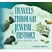 Travels Through Jewish History: From the Mussar Movement to the State of Israel (Volume 3)