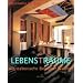 LebensTr�ume. Wie italienische Designer wohnen