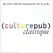 Culture Pub Special Classique