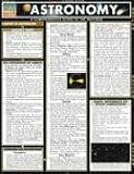 Astronomy: A Comprehensive Guide to the Universe (Quickstudy Reference Guides - Academic)